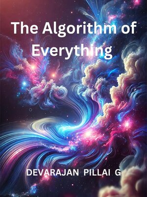 cover image of The Algorithm of Everything